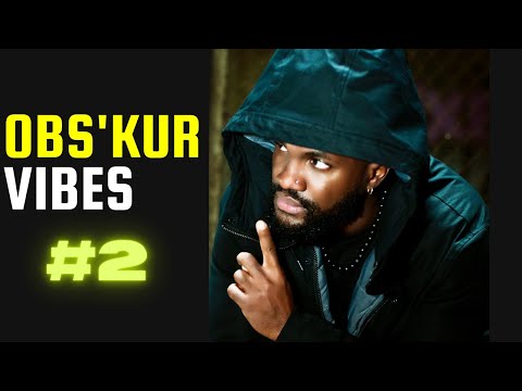 Obs'Kur Vibes - #2