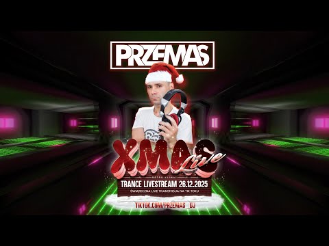 Przemas Dj 🎄✨Magia Świąt w rytmie trance 26.12.2025🎄🔊