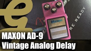 Video thumbnail for Maxon AD-9 Vintage Analog Delay by Guitarsenal