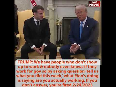 Trump: Don't Answer DOGE Email, 'You're Fired'; Ukraine War 'Could End Within Weeks'