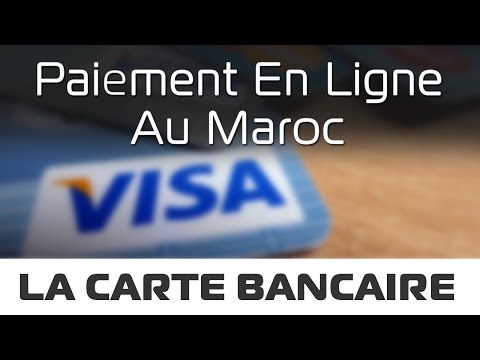 Paiement en Ligne - Carte Bancaire Internationale au Maroc