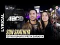 Sun Saathiya - Song with Lyrics - Disney's ABCD 2 - Varun Dhawan - Shraddha Kapoor | Sachin - Jigar