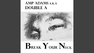 Break Your Neck Music Video