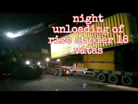 night unloading rice at pier 18 vitas tondo manila
