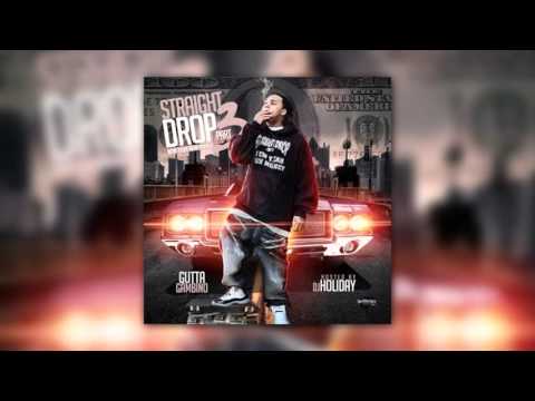 Gutta Gambino - Straight Drop Pt 3 - Candyman (ft Young Buck)