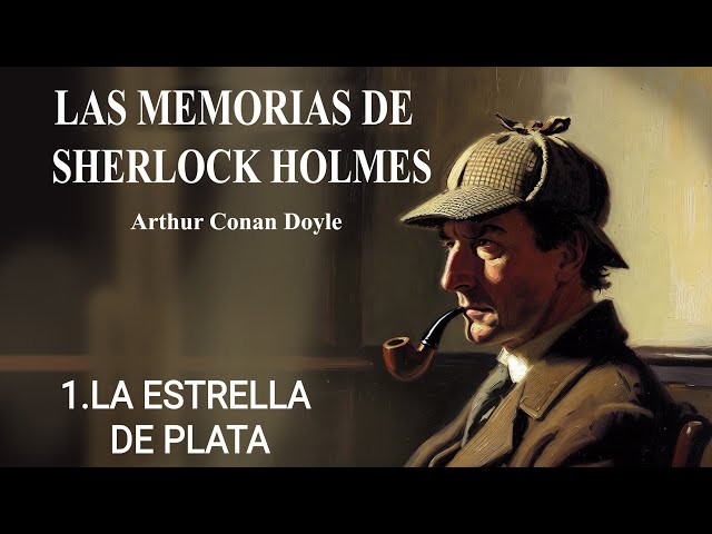 Vídeo relacionado con Estrella de plata (The Sherlock Holmes Collection nº 6)