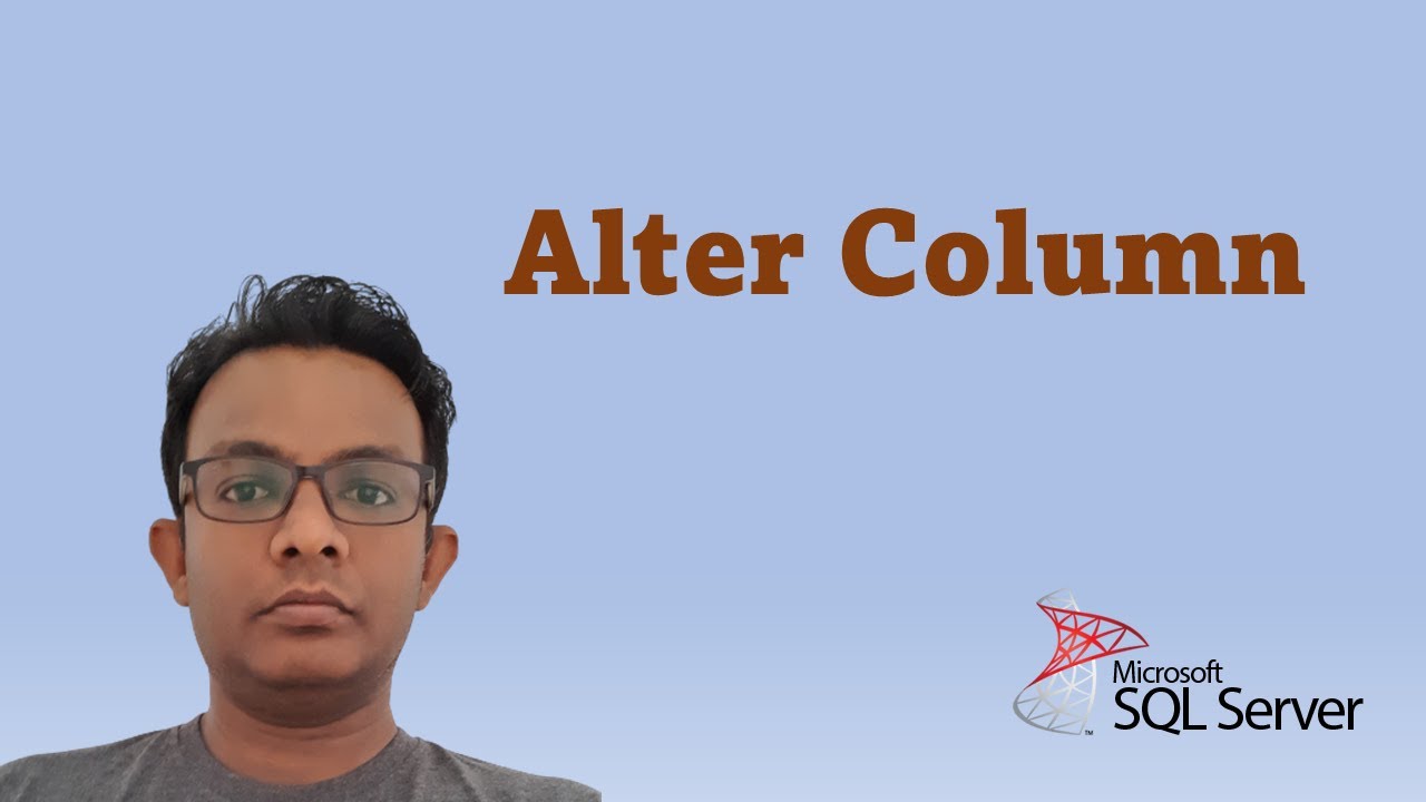 How to Alter Column in SQL Server Table