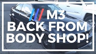 🤗Hit and run M3 is Back from The Body Shop! Charged M3 by WSM 🦏