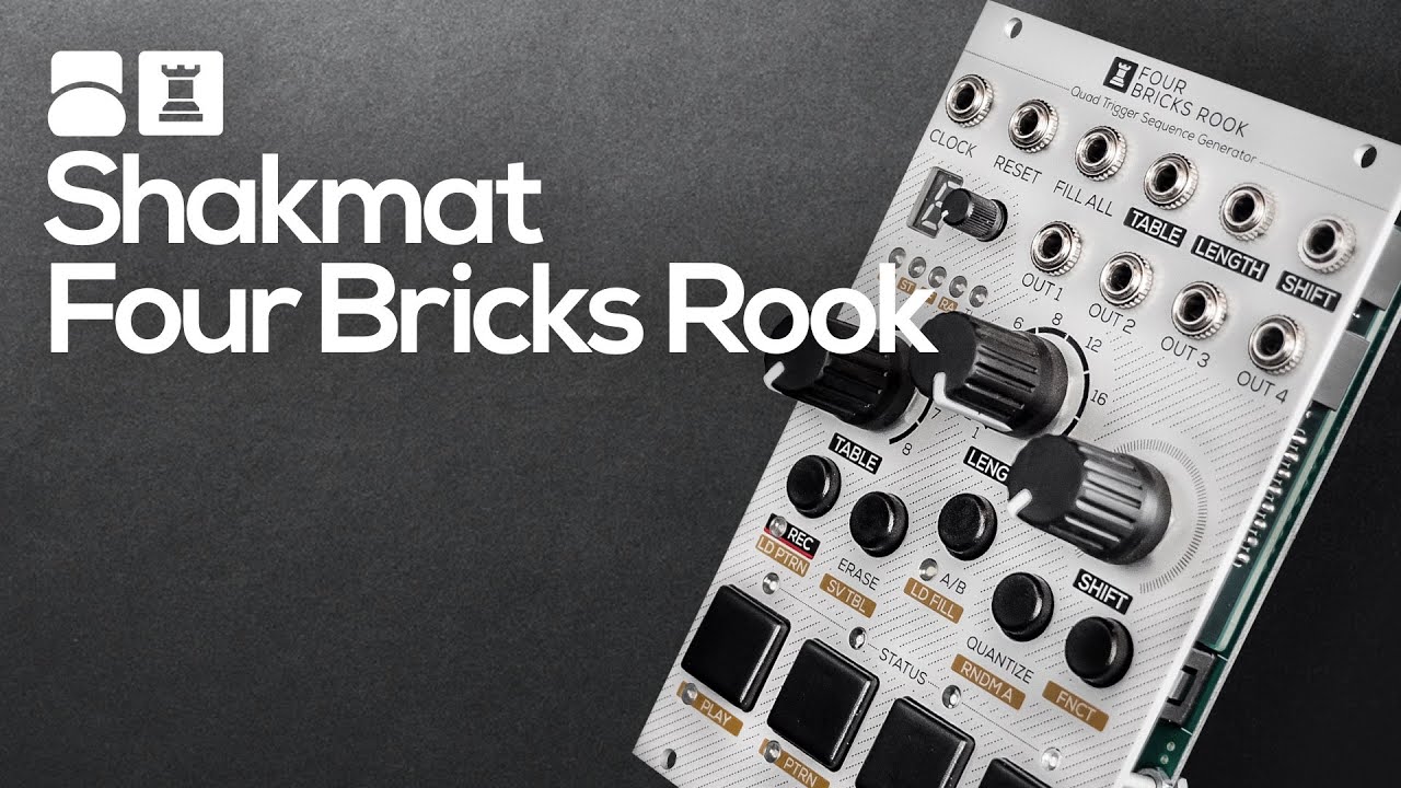Shakmat Four Bricks Rook モジュラーシンセ Shakmat — Four Bricks Rook