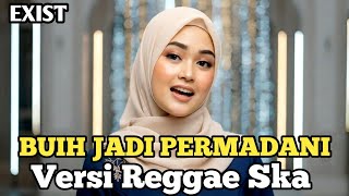 Download lagu BUIH JADI PERMADANI – Exists Reggae Ska Cover 🌴🔥 Metta Chill Reggae mp3 Download lagu BUIH JADI PERMADANI – Exists Reggae Ska Cover 🌴🔥 Metta Chill Reggae mp3