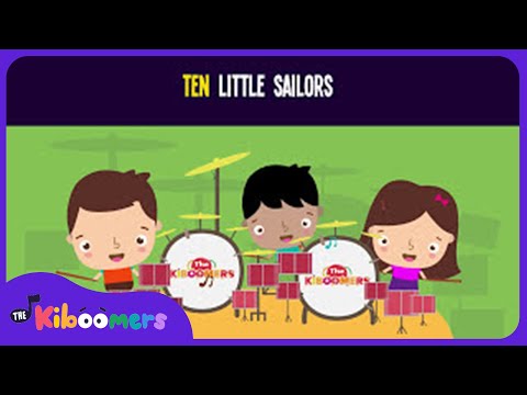 Ten Little Sailors Song for Kids | Nursery Rhymes for Children | The Kiboomers