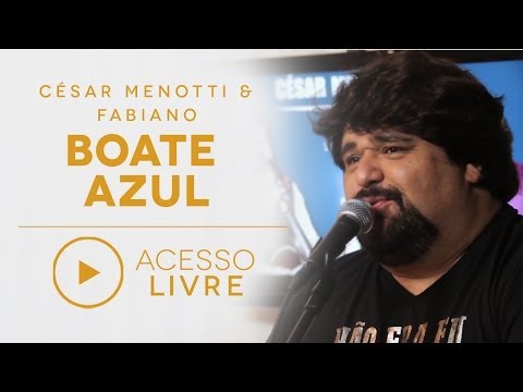 Boate Azul - César Menotti e Fabiano