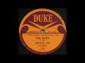 YES, BABY / Johnny ACE and Band [DUKE 118]