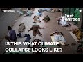 Just 2 Degrees What Climate Collapse Looks Like What Happens AFter You Flush