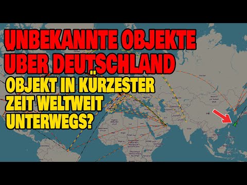 Unknown objects over Germany - object traveling worldwide in a very short time?