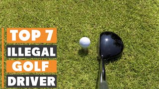 Best Illegal Golf Drivers of 2025 | Top Picks for Maximum Distance