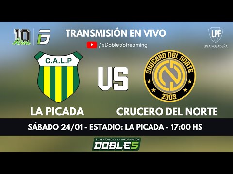 LIGA POSADEÑA DE FÚTBOL - FINAL VUELTA - LA PICADA VS CRUCERO DEL NORTE
