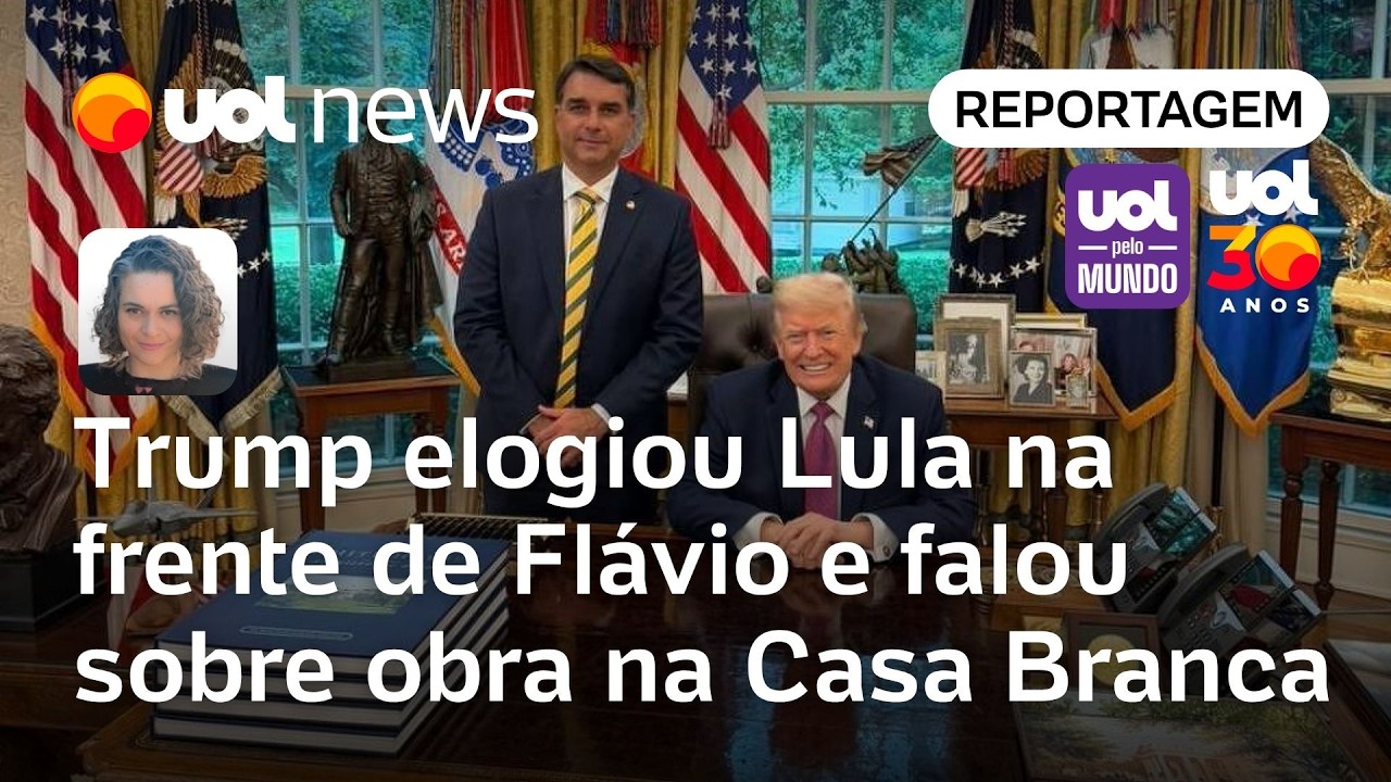 Trump elogiou Lula na frente de Flávio Bolsonaro e falou sobre obra na Casa Branca | Sanches