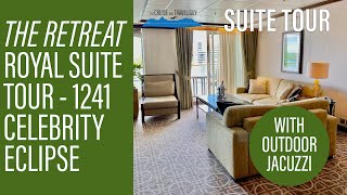 Celebrity Eclipse ROYAL SUITE Tour | Room 1241 - "The Retreat"