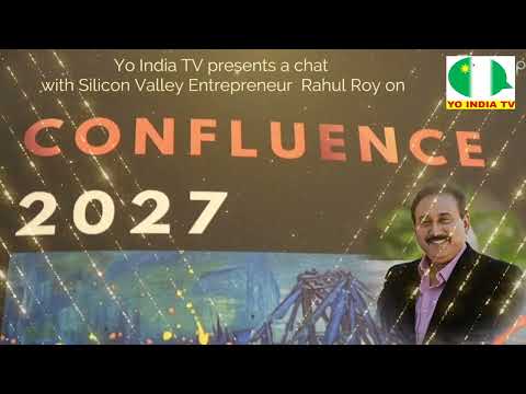 Rahul Roy, Chairman Confluence 2027/AI, regenerative medicine, Bengal/Jasleen Khanuja @YoIndiaTV