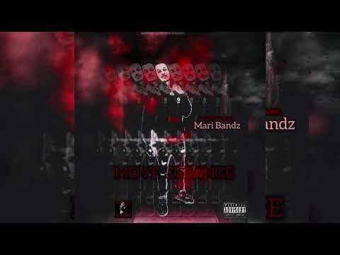Mari Bandz - Move Strange (Official Audio)