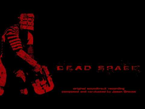 Deadspace soundtrack 5: Severed Limbs Are Hazardous Waste