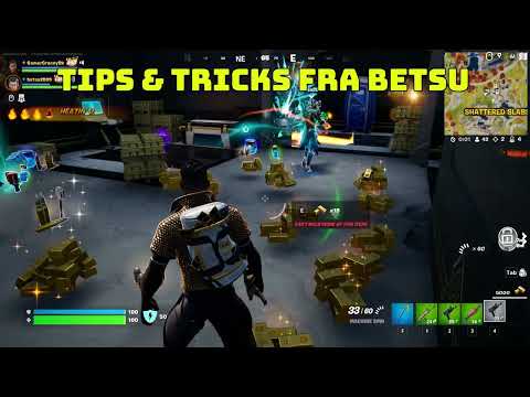 Loot en Vault hurtigt - Tips & Tricks fra Betsu - Dansk Fortnite