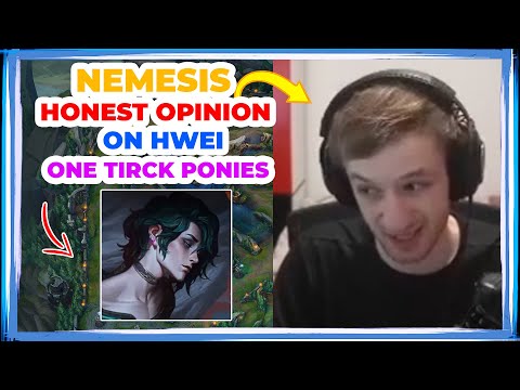 Nemesis Honest Opinion on HWEI One Tricks 👀