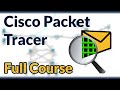 Cisco Packet Tracer Full Course EXPLAINED