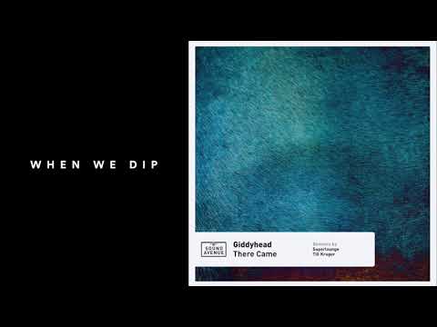 Giddyhead - There Came (Superlounge remix) [Sound Avenue]