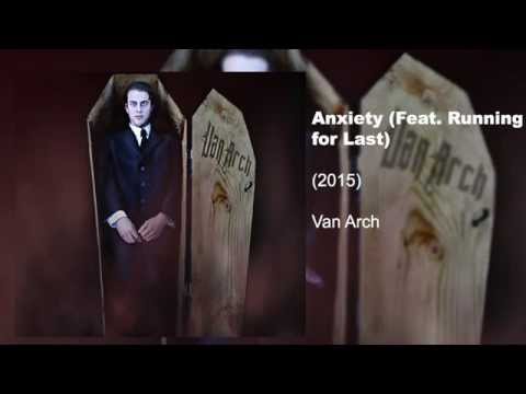 Anxiety (feat. Running for Last)