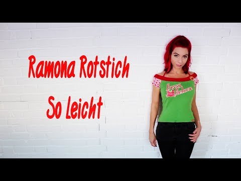 Ramona Rotstich - So Leicht