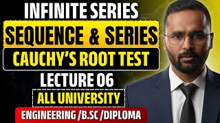 Sequence & Series | Infinite Series | Lecture 06| Cauchy's Root Test| Pradeep Giri Sir