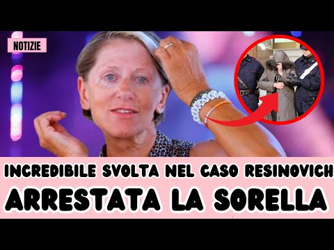 🔴 COLPO DI SCENA: FERMATA LA SORELLA DI LILIANA RESINOVICH! SVOLTA SHOCK NEL CASO!