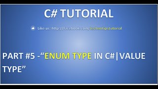 PART 5 C# Tutorial- Enum Type | Value Type