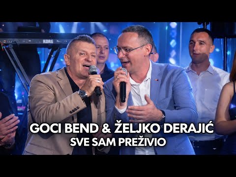 GOCI BEND & ŽELJKO DERAJIĆ - Sve sam preživio (NP 2026)