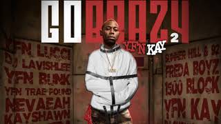 YFN Kay — Stuck In My Wayz Feat  1500 Block White Prod  By Pyrex