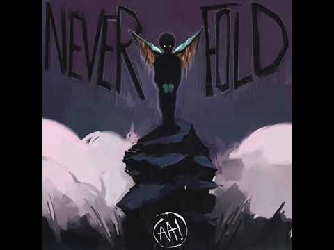 Video thumbnail for NEVER FOLD