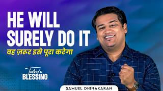 Download lagu Samuel Dhinakaran | He will surely do it | June.19 | Jesus Calls mp3