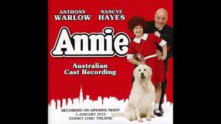 You Won&#39;t Be An Orphan For Long (10) - Annie | Australian Cast Recording (2012)