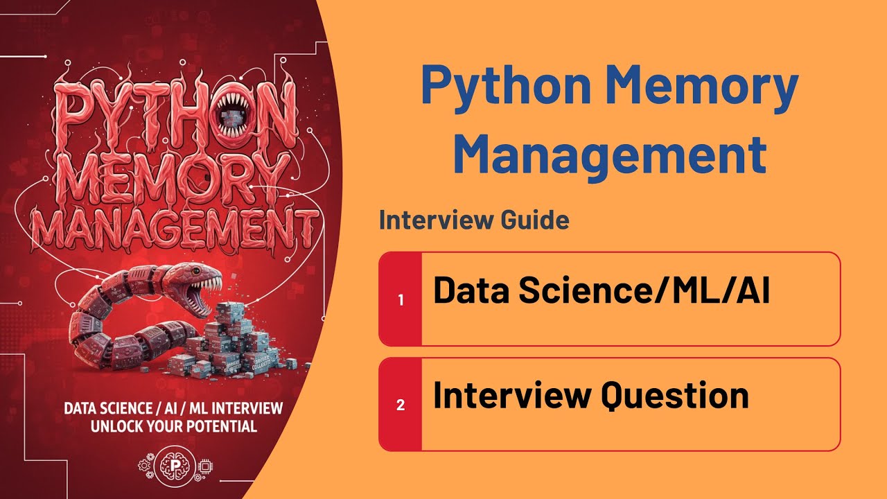 Python Memory Management Explained (Data Science Interview Guide Reference Counting & GC)