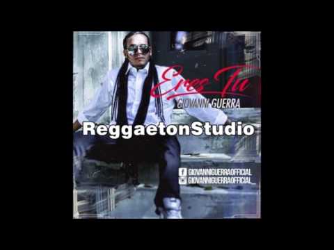 Eres Tu - Giovanni Guerra | Audio Oficial
