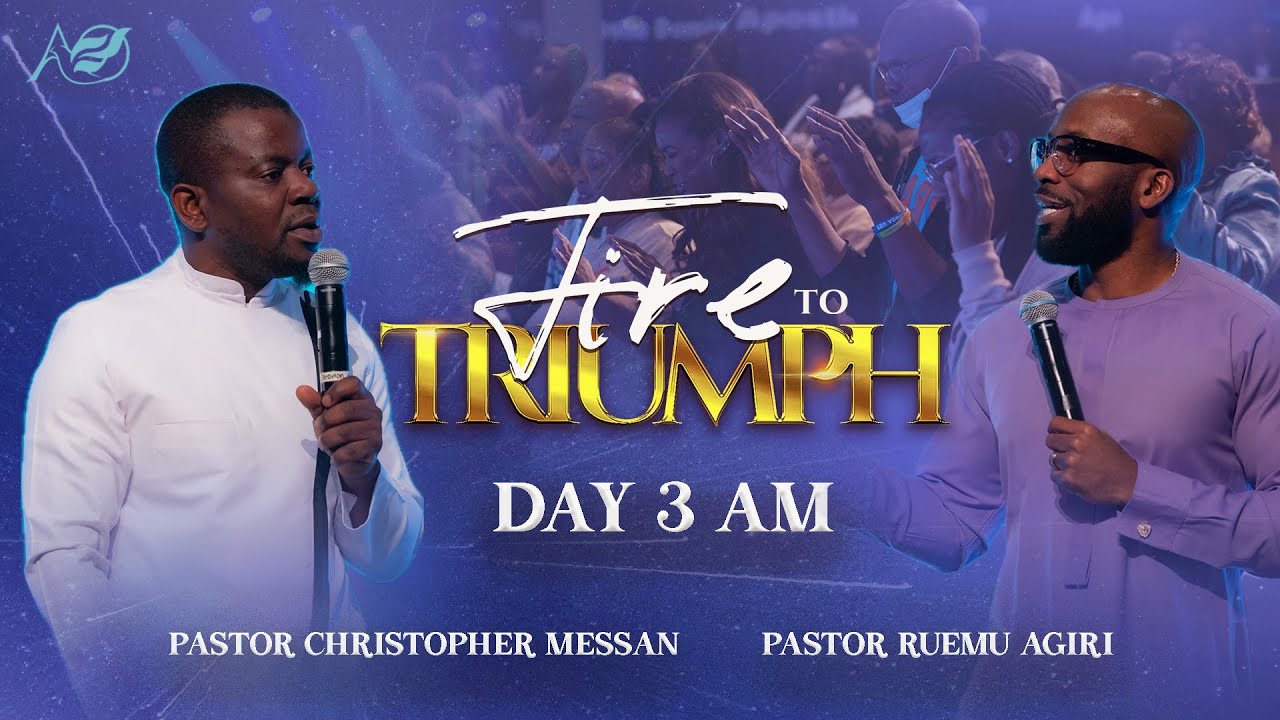 FIRE TO TRIUMPH | FIRE CONFERENCE DAY 3 AM