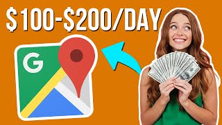 ($100-$200 PER DAY) Make Money With Google Maps! Again & Again...