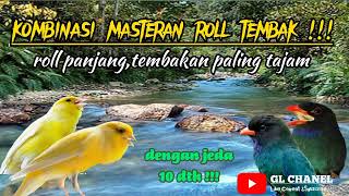 Download lagu Masteran kombinasi Kenari VS TENGKEK BUTO Roll & Tembakan panjang suara jernih dan mudah ditiru mp3