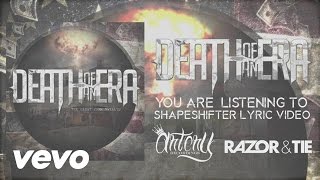 Death Of An Era - Shapeshifter (Official Lyric Video)