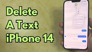How to Delete a Text Message on iPhone 14
