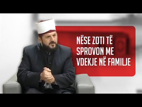 Nëse Zoti të sprovon me vdekje në familje - SHKËPUTJE - Dr. Shefqet Krasniqi
