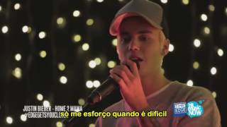 Justin Bieber - Home To Mama (Live) (Legendado)