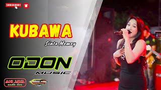 Download lagu KUBAWA - SINTA MEMEY - ODON MUSIC - ANI JAYA - LARAS PRO mp3 Download lagu KUBAWA - SINTA MEMEY - ODON MUSIC - ANI JAYA - LARAS PRO mp3